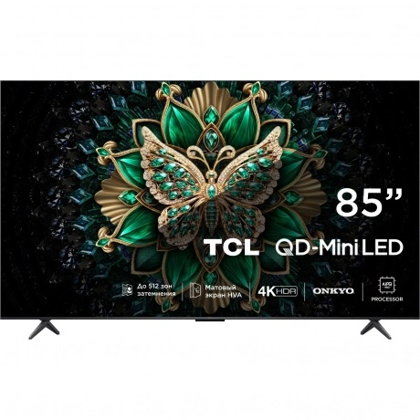 Телевизор TCL 85C6K 85" QD-Mini LED Frameless 4K Ultra HD черный