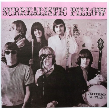 Jefferson Airplane - Surrealistic Pillow (0889853967117) виниловая пластинка - фото 1
