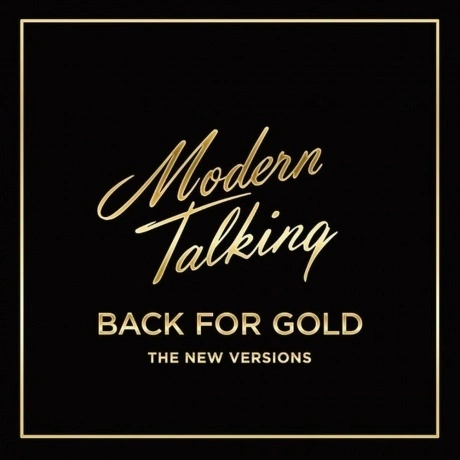 Modern Talking - Back For Gold (coloured) (0889854347017) винило...