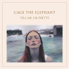 Cage The Elephant - Tell Me I'm Pretty (0888751417014) виниловая пластинка