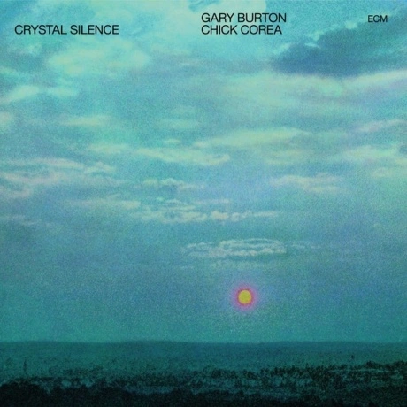 Gary Burton & Chick Corea - Crystal Silence (0602547801630) вини...