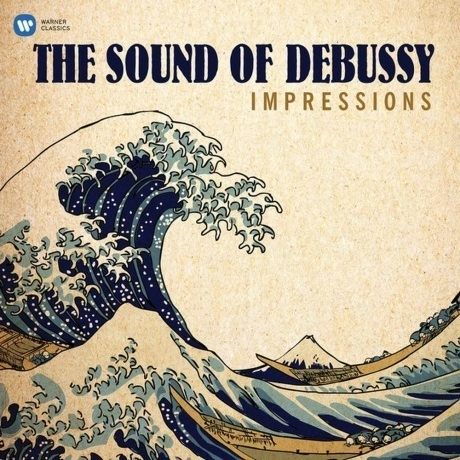 Various Artists - Impressions - The Sound Of Debussy (0190295707...