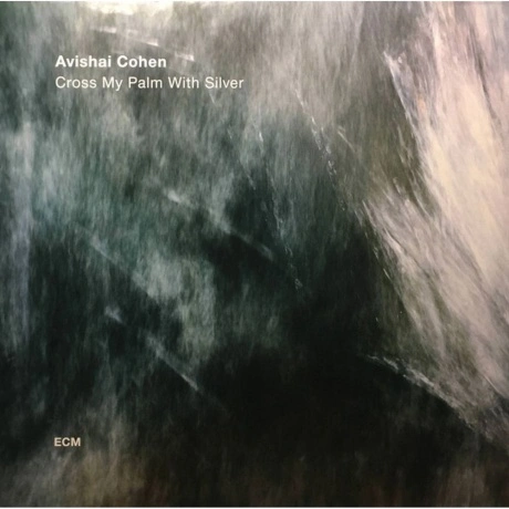 Avishai Cohen - Cross My Palm With Silver (0602557397802) винило...