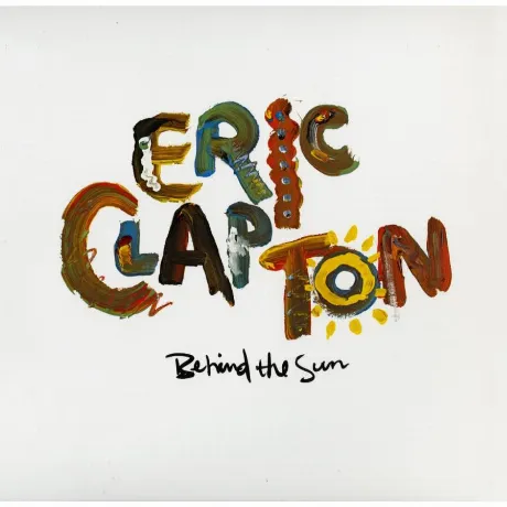 Clapton, Eric, Behind The Sun (0093624968825) виниловая пластинк...