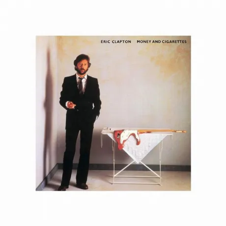 Eric Clapton - Money And Cigarettes (0093624968832) виниловая пл...