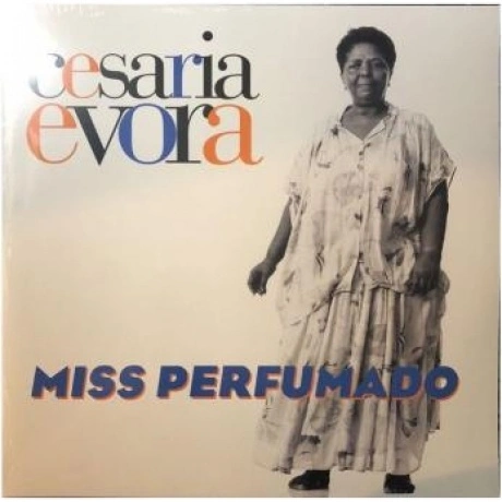 Evora, Cesaria, Miss Perfumado (0190758538716) виниловая пластин...