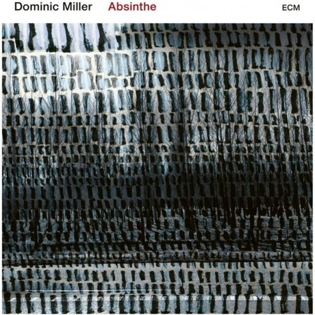 Dominic Miller - Absinthe (0602577064241) виниловая пластинка
