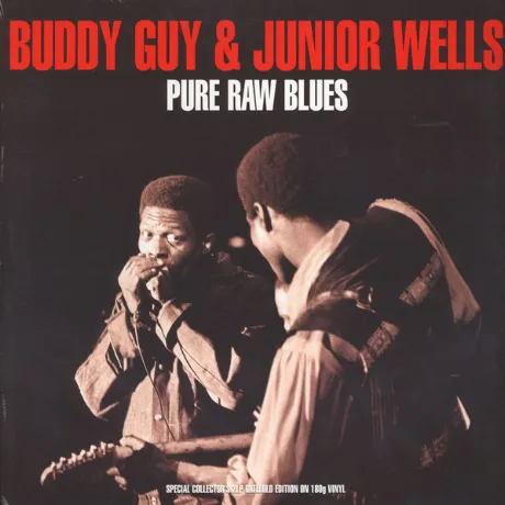 Guy, Buddy / Wells, Junior, Pure Raw Blues (5060403742070) винил...