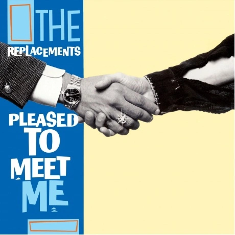 The Replacements - Pleased To Meet Me (0603497846467) виниловая ...