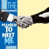The Replacements - Pleased To Meet Me (0603497846467) виниловая пластинка