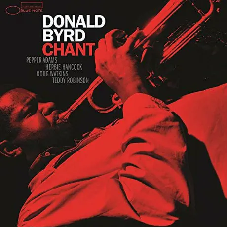 Donald Byrd, Chant (Tone Poet) (0602577661365) виниловая пластин...
