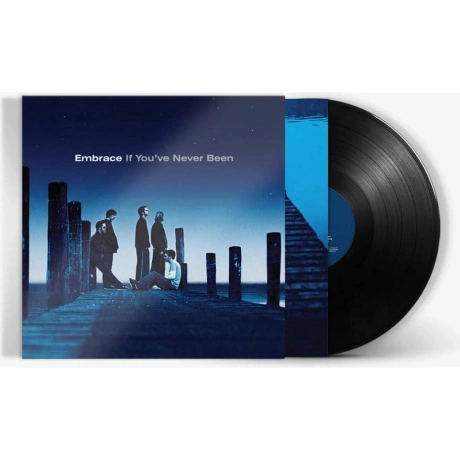 Embrace, If You've Never Been (0602508307478) виниловая пластинк...