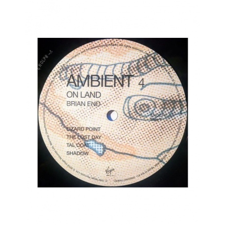Виниловая пластинка Brian Eno, Ambient 4: On Land (0602567750642) - фото 3
