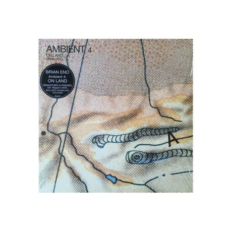 Виниловая пластинка Brian Eno, Ambient 4: On Land (0602567750642) - фото 5