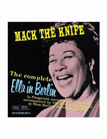 Ella Fitzgerald - Mack The Knife: Ella In Berlin (0600753527108)...