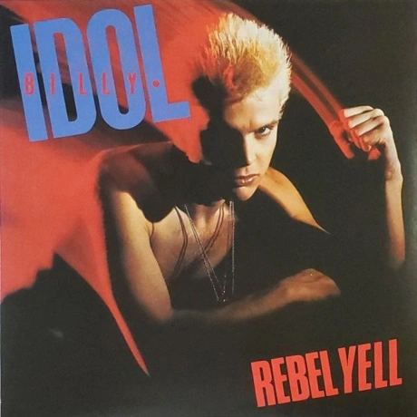 Billy Idol - Rebel Yell (0602557363418) виниловая пластинка