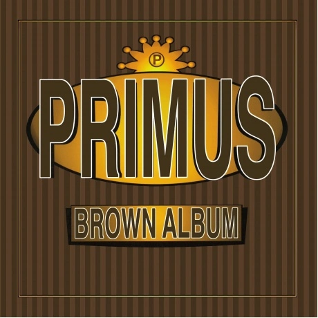 Primus - Brown Album (0602557539462) виниловая пластинка