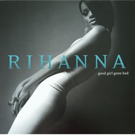Rihanna - Good Girl Gone Bad (0602517337916) виниловая пластинка - фото 4
