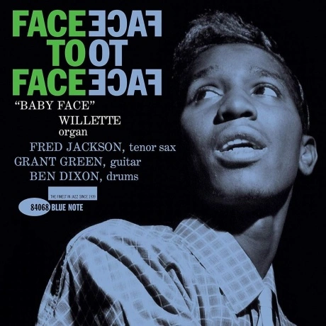 Baby Face Willette - Face To Face (Analogue, Tone Poet) (0602577...