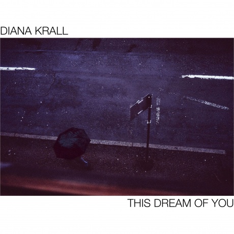 Diana Krall - This Dream Of You (0602507445416) виниловая пластинка - фото 1