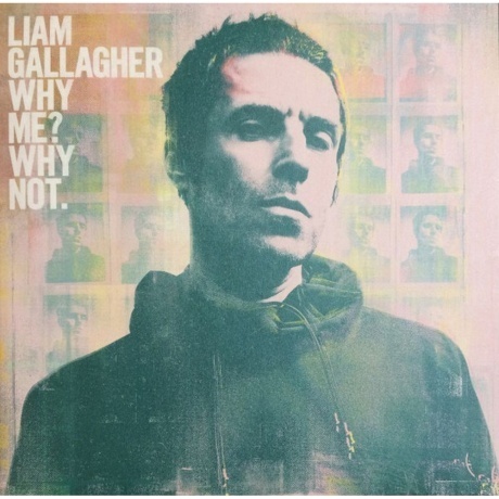 Liam Gallagher - Why Me? Why Not. (0190295408411) виниловая пластинка - фото 1