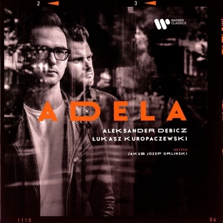 Aleksander Debicz & Lukasz Kuropaczewski - Adela (0190295061340)...