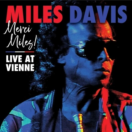 Miles Davis - Merci Miles! Live At Vienne (0603497844623) винило...