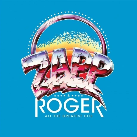 Zapp & Roger - All The Greatest Hits (coloured) (0603497844272) ...