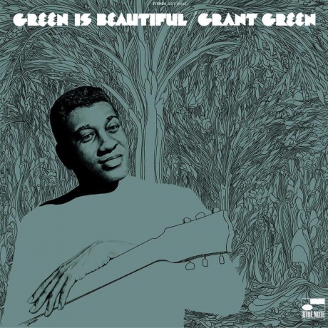 Grant Green - Green Is Beautiful (0602448595454) виниловая пластинка - фото 1