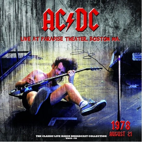 Ac/Dc, Live At Paradise Theater, Boston 1978 (9003829977417) вин...