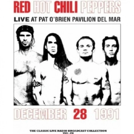 Red Hot Chili Peppers - Live At Pat O'Brien Pavilion Del Mar (90...