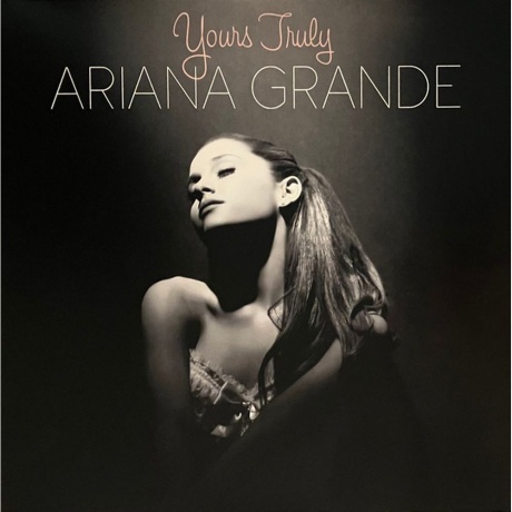 Ariana Grande - Yours Truly (0602577974496) виниловая пластинка - фото 1