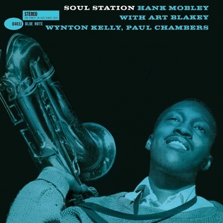 Hank Mobley - Soul Station (0602507465544) виниловая пластинка - фото 1