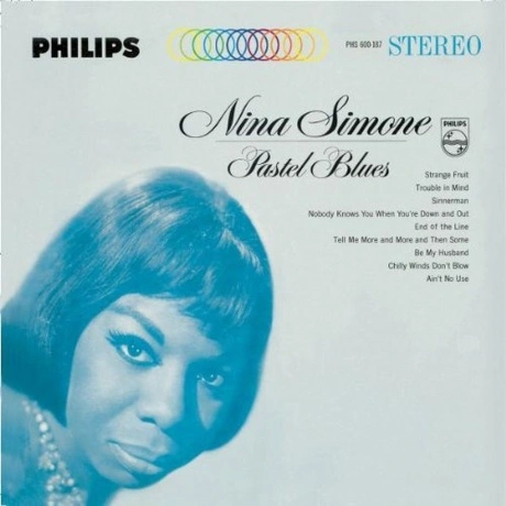 Nina Simone - Pastel Blues (0600753605714) виниловая пластинка