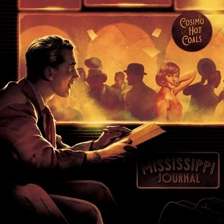 Cosimo & The Hot Coals - Mississipi Journal (coloured) (07835860...