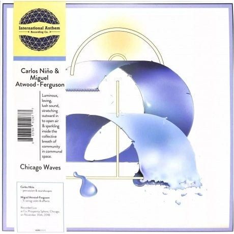 Carlos Nino & Miguel Atwood-Ferguson - Chicago Waves (0603784912...