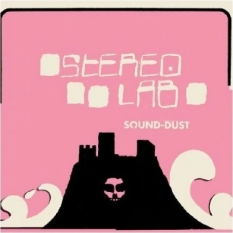 Stereolab - Sound-Dust (5060384617077) виниловая пластинка