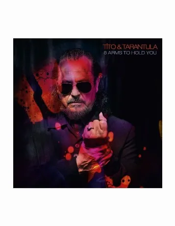 Tito & Tarantula, 8 Arms To Hold You (4250624601213) виниловая п...