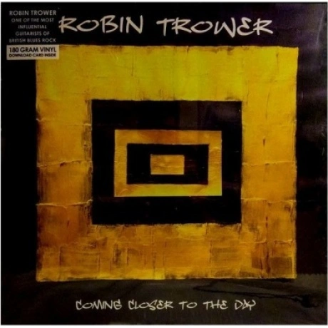 Robin Trower - Coming Closer To The Day (coloured) (081002050495...