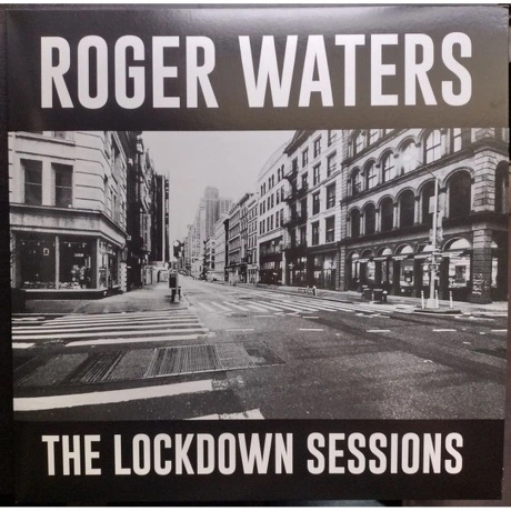 Roger Waters - The Lockdown Sessions (0196587888916) виниловая п...