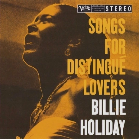 Billie Holiday - Songs For Distingue Lovers (Analogue, Acoustic ...