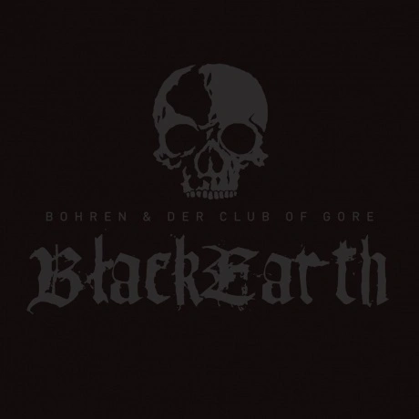 Bohren & Der Club Of Gore - Black Earth (5414939944000) винилова...