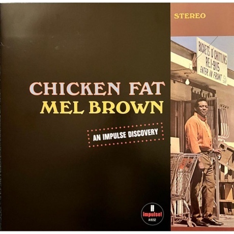 Mel Brown - Chicken Fat (0602445991600) виниловая пластинка - фото 1