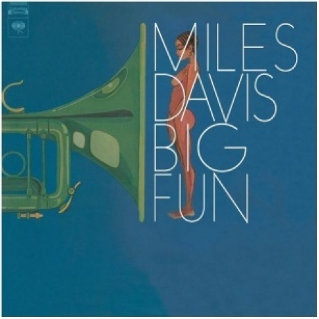 Miles Davis - Big Fun (8719262000056) виниловая пластинка - фото 1