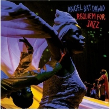 Angel Bat Dawid - Requiem For Jazz (0789993992720) виниловая пла...