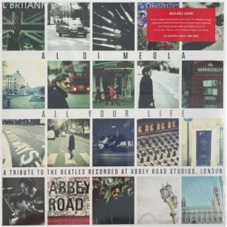 Al Di Meola - All Your Life: A Tribute To The Beatles (402975918...
