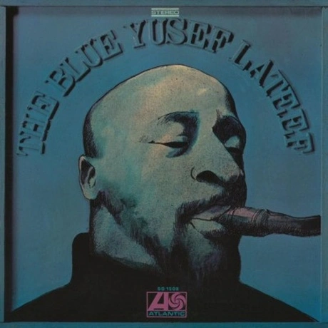 Yusef Lateef - The Blue Yusef Lateef (8718469536207) виниловая п...