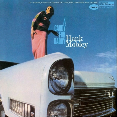 Hank Mobley - A Caddy For Daddy (Analogue, Tone Poet) (060243896...
