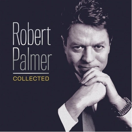 Robert Palmer - Collected (0602557107395) виниловая пластинка