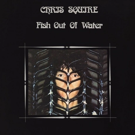 Chris Squire - Fish Out Of Water (5013929472105) виниловая пласт...